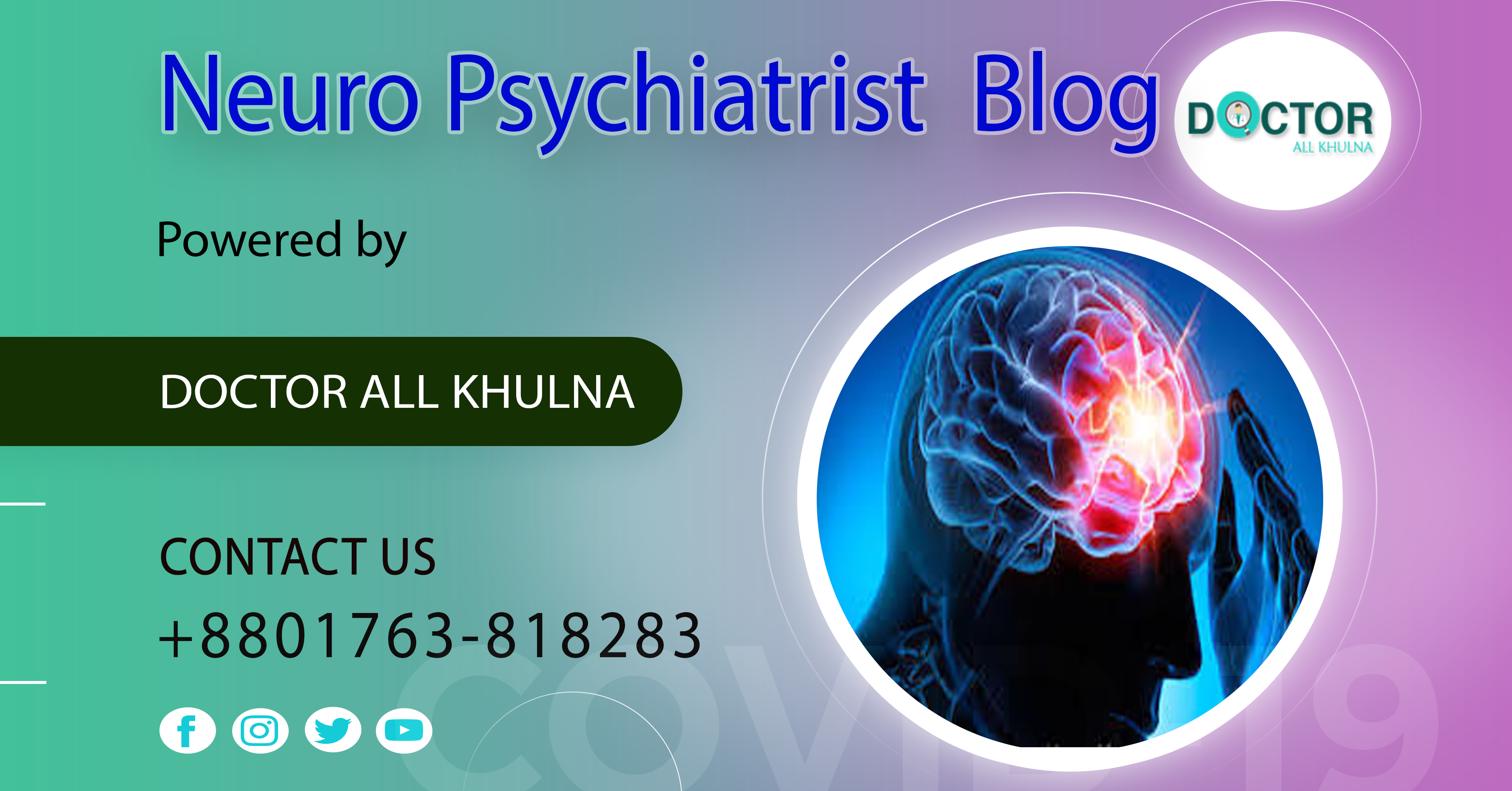 Neuro Psychiatrist Specialist in Khulna City of Bangladesh